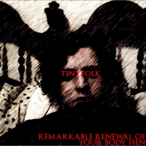 Remarkable Renewal of Your Body Hen cover