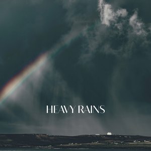 Heavy Rains