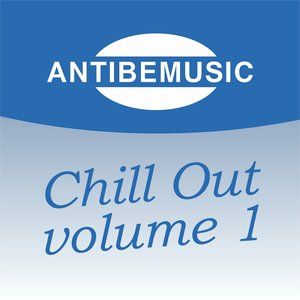 ANTIBEMUSIC Chill Out, Vol. 1 (Chill Out)