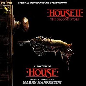 House / House II: The Second Story (Original Motion Picture Soundtracks)