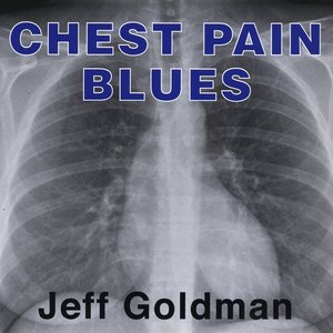 Chest Pain Blues