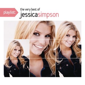 Playlist: The Very Best of Jessica Simpson