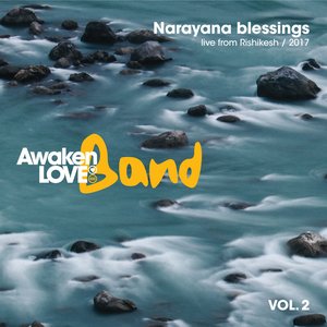 Narayana Blessings, Vol. 2 (Live)