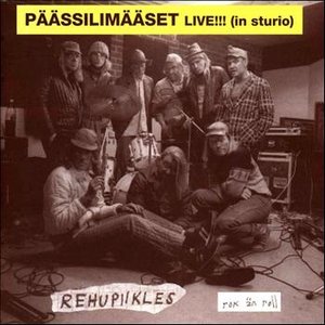 Päässilimääset Live!!! (in sturio)