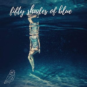 Fifty Shades of Blue