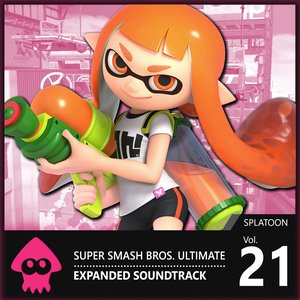 Vol. 21: Splatoon ♪ Super Smash Bros. Ultimate Expanded Soundtrack