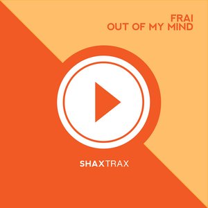 Out of My Mind - Single