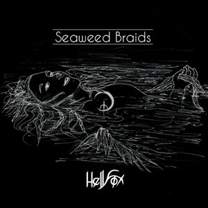 Seaweed Braids