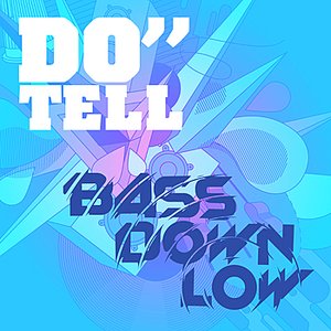 Do Tell - Single