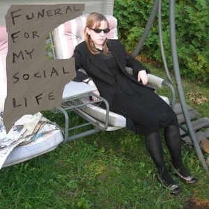 Funeral For My Social Life