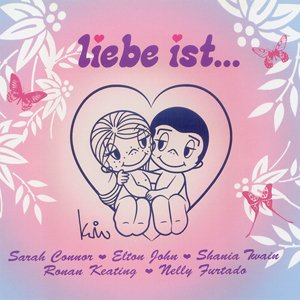 Liebe ist...
