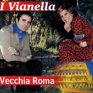 I Vianella - Vecchia Roma