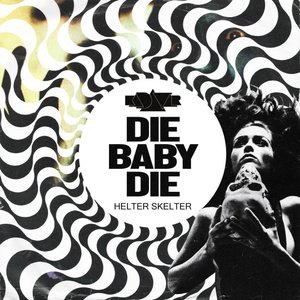 Die Baby Die