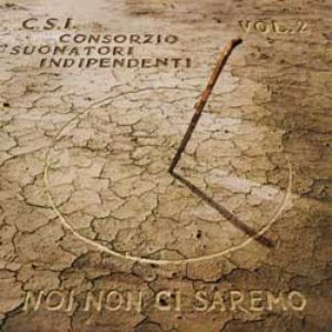 Noi Non Ci Saremo, Vol. 2