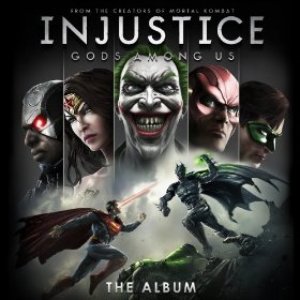 Injustice: Gods Among Us - The Album