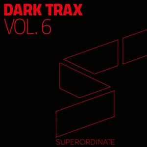 Dark Trax , Vol. 6