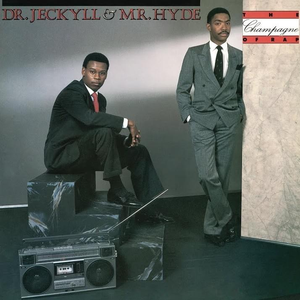 Dr. Jeckyll & Mr. Hyde - The Champagne Of Rap - Zortam Music