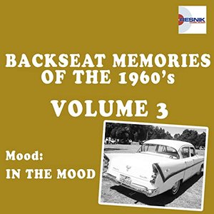 Backseat Memories of the 1960's - Vol. 3