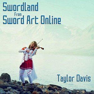Swordland (From "Sword Art Online")