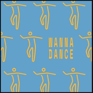 Wanna Dance