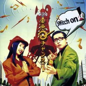SWitch on!