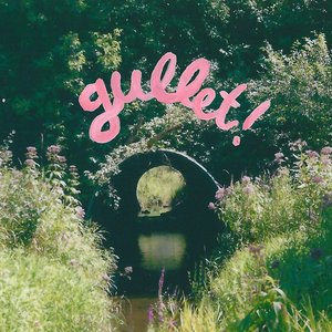 Gullet! - EP