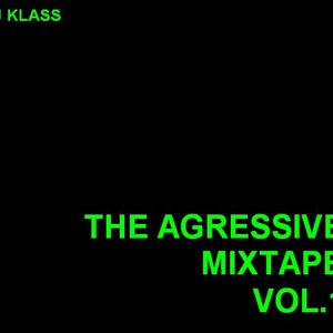 The Agressive Mixtape Vol.1