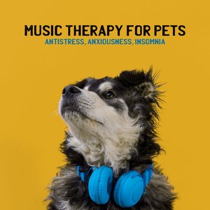 Music Therapy for Pets. Antistress, Anxiousness, Insomnia, Gentle Sounds for Puppies