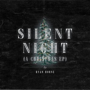 Silent Night (A Christmas EP)