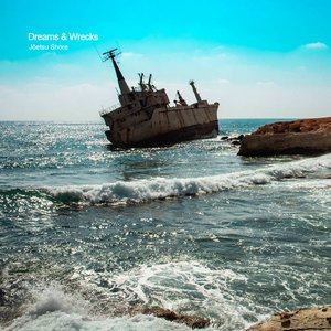 Dreams & Wrecks