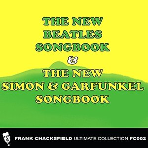 The New Beatles Songbook & The New Simon and Garfunkel Songbook