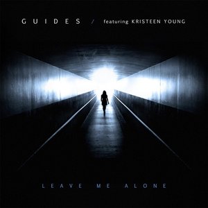 Leave Me Alone (feat. Kristeen Young) - Single