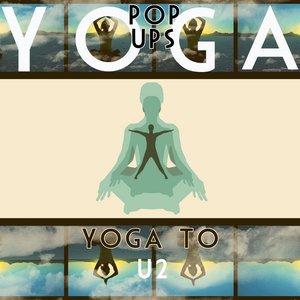 Yoga To U2