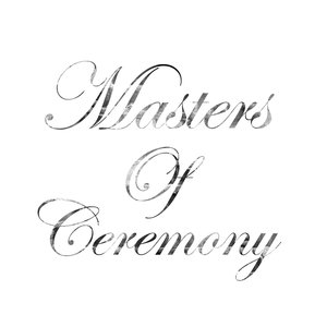 Masters Of Ceremony