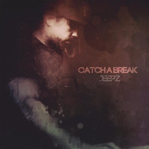 Catch a Break