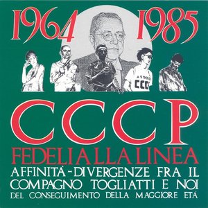 Affinità - Divergenze fra il Compagno Togliatti e Noi del Conseguimento della Maggiore Età (Remastered)