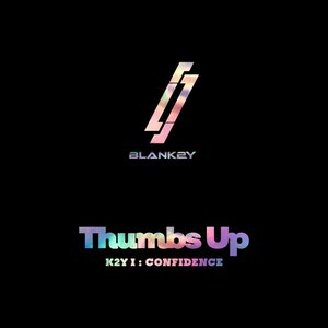 K2Y I: CONFIDENCE [Thumbs Up] - EP