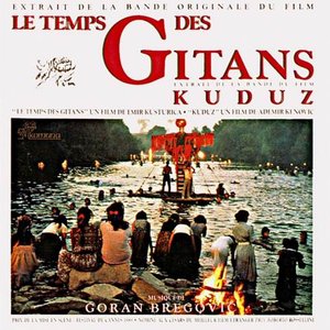 Le Temps Des Gitans & Kuduz