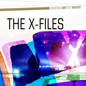 Modern Art of Music: The X-Files