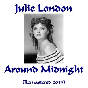 Around Midnight (Remastered)