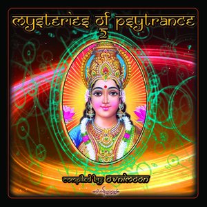 Mysteries of Psytrance Vol. 2: Compiled By Ovnimoon (Best of Goa, Progressive Psy, Fullon Psy, Psychedelic Trance)