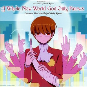 A Whole New World God Only Knows