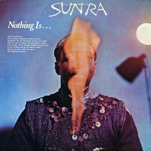 Nothing Is...