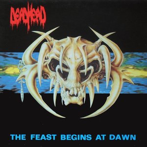 The Feast Begins at Dawn (Deluxe Version)