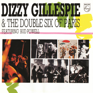 Dizzy Gillespie - Dizzy Gillespie & The Double S - Zortam Music