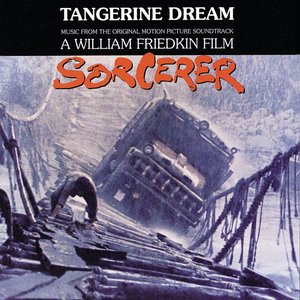 Sorcerer (Music From The Original Motion Picture Soundtrack)