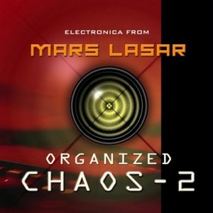 Organized Chaos 2