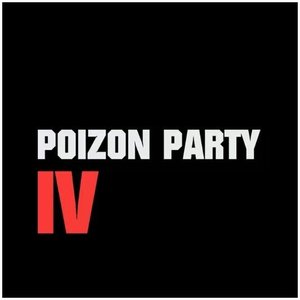 Image for 'Poizon Party IV'