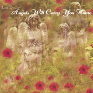 Angels Will Carry You Home