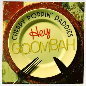 Hey Goombah - Single